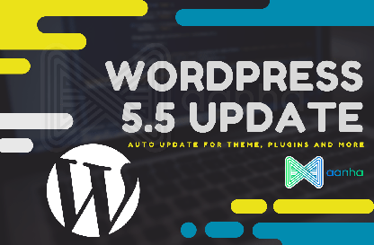 WordPress 5.5 Update Release and its New Features